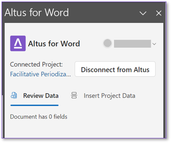 The Altus for Word pane after you have logged into a project.